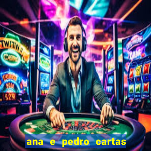 ana e pedro cartas download pdf